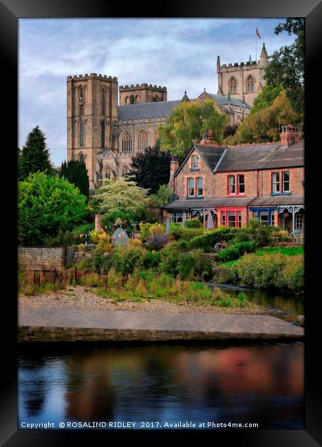 "River Ure and Ripon Cathedral" Framed Print by ROS RIDLEY