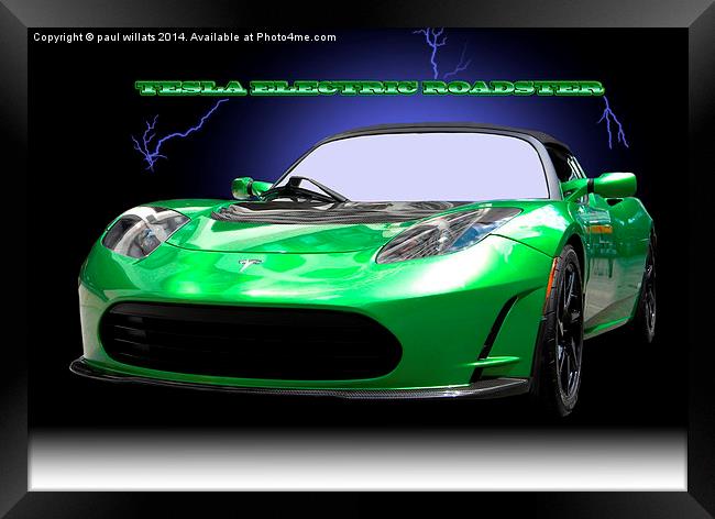  TESLA ELECTRIC ROADSTER Framed Print by paul willats