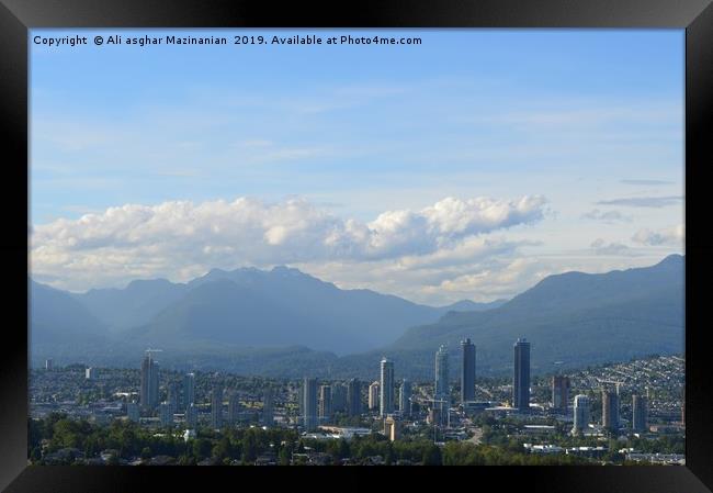 A nice view of Vancouver, Canada. Framed Print by Ali asghar Mazinanian