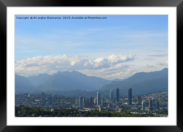 A nice view of Vancouver, Canada. Framed Mounted Print by Ali asghar Mazinanian