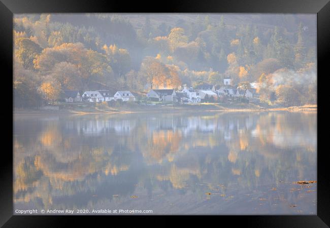 Morning at Cairndow Framed Print by Andrew Ray