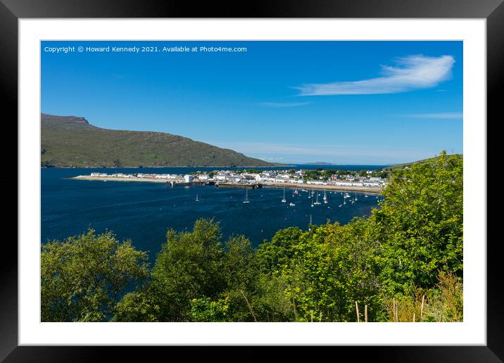 Loch Broom and Ullapool Framed Mounted Print by Howard Kennedy