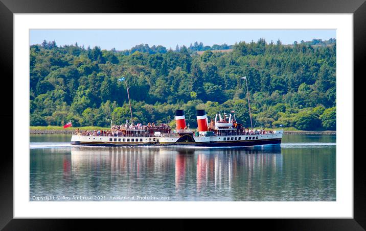 Waverley Paddle Steamer Heading Down The Clyde Framed Mounted Print by Ros Ambrose