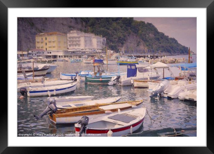 Boats in the Marina Grande - Sorrento Framed Mounted Print by Mary Machare