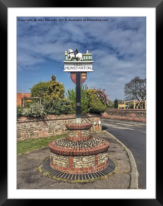 Village sign, Old Hunstanton  Framed Mounted Print by John Edwards