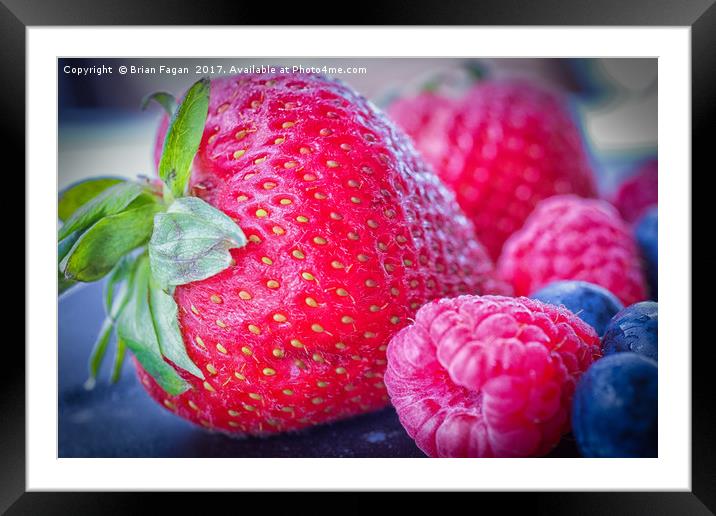 Strawberry delight Framed Mounted Print by Brian Fagan