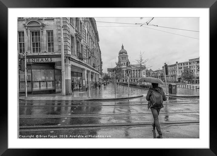 Rainy day in Nottingham Framed Mounted Print by Brian Fagan