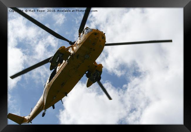 Sea King Search and Rescue Helicopter From Below Framed Print by Mark Roper