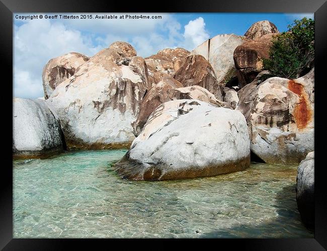  The Baths, Virgin Gorda. Framed Print by Geoff Titterton