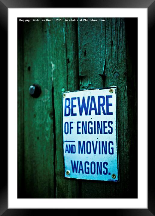  Train warning sign Framed Mounted Print by Julian Bound