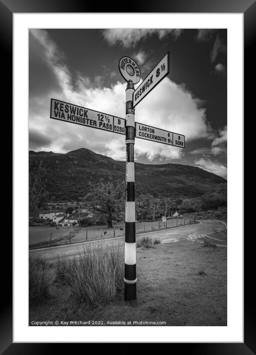 Buttermere Signpost Framed Mounted Print by Ray Pritchard