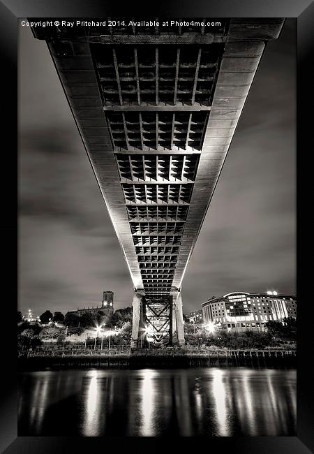  Under The Tyne Bridge Framed Print by Ray Pritchard