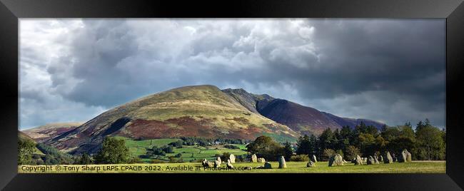 CASTLERIGG STONE CIRCLE WITH BLENCATHRA BACKDROP Framed Print by Tony Sharp LRPS CPAGB