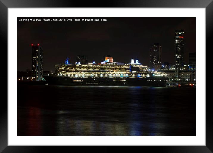 Queen Mary 2 at Night Framed Mounted Print by Paul Warburton