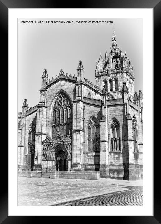 St Giles Cathedral Edinburgh (black and white) Framed Mounted Print by Angus McComiskey