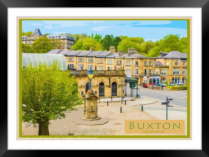 Buxton The Quadrant Framed Mounted Print by geoff shoults