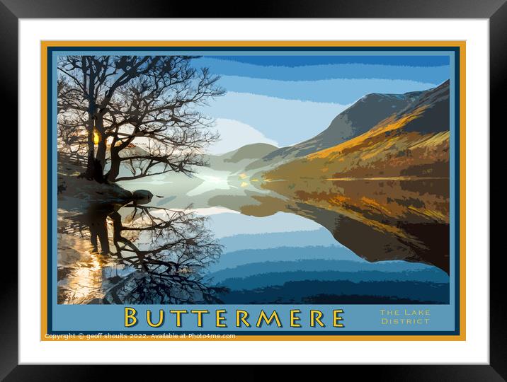 Buttermere, The Lake District Framed Mounted Print by geoff shoults