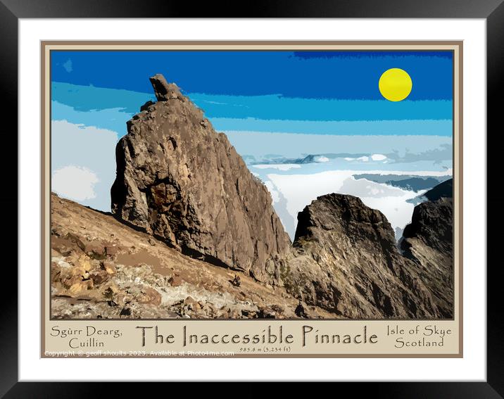 The Inaccessible Pinnacle...The Inn Pin Framed Mounted Print by geoff shoults