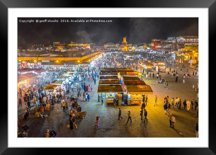  Jemaa el-Fnaa, Marrakech in the evening Framed Mounted Print by geoff shoults