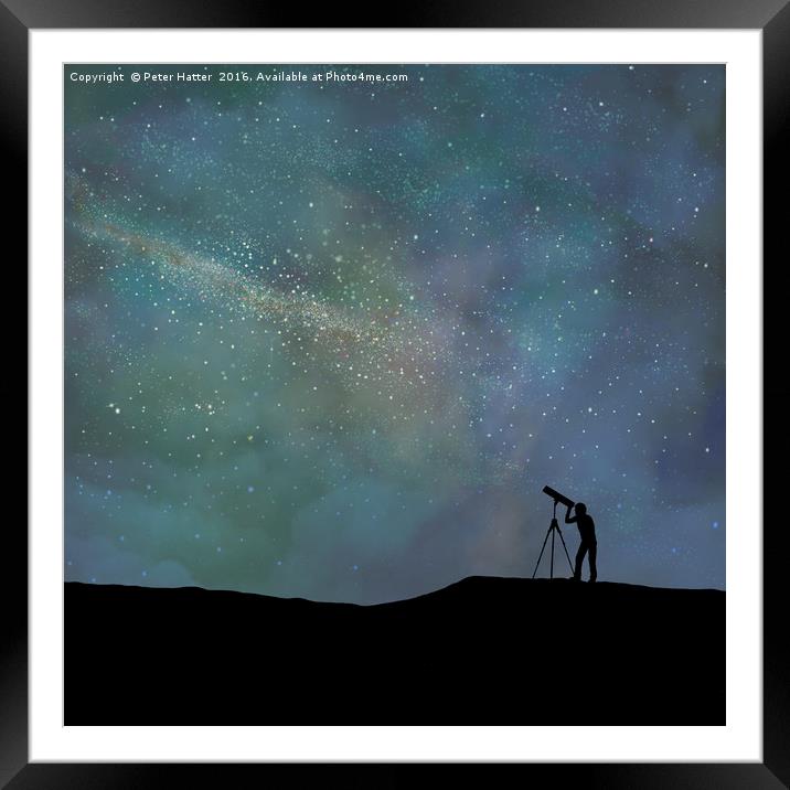 Viewing the vast night sky. Framed Mounted Print by Peter Hatter