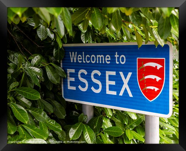 Welcome to Essex Sign Framed Print by Chris Dorney