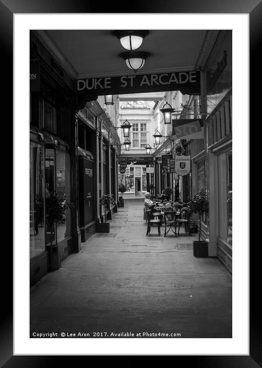 Duke Street Arcade Framed Mounted Print by Lee Aron