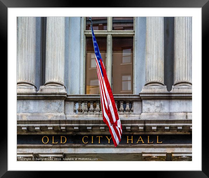 Old City Hall Sign with Flag Framed Mounted Print by Darryl Brooks