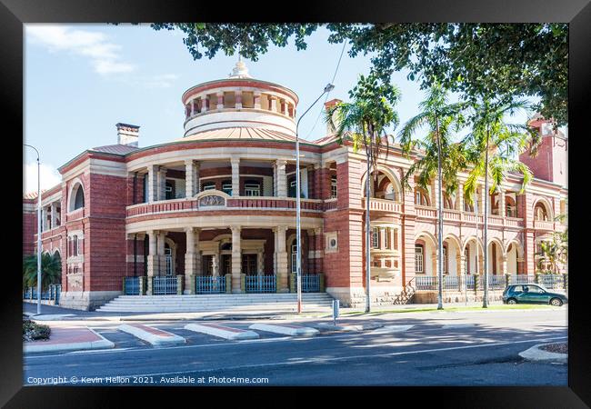 Townsville customs house. Framed Print by Kevin Hellon