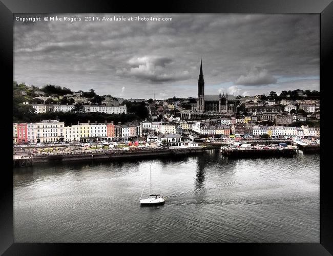 Cruising past Cobh in Ireland    Framed Print by Mike Rogers