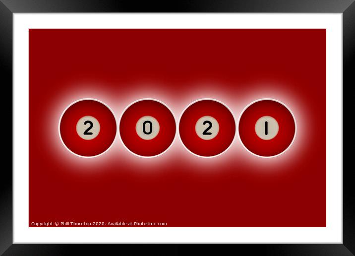 2021 happy new year red balls Framed Mounted Print by Phill Thornton