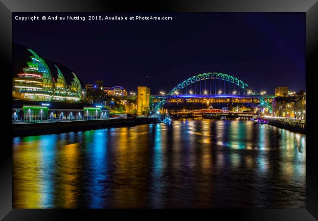 The Tyne Bridge and The Sage Gateshead Framed Print by Andrew Nutting