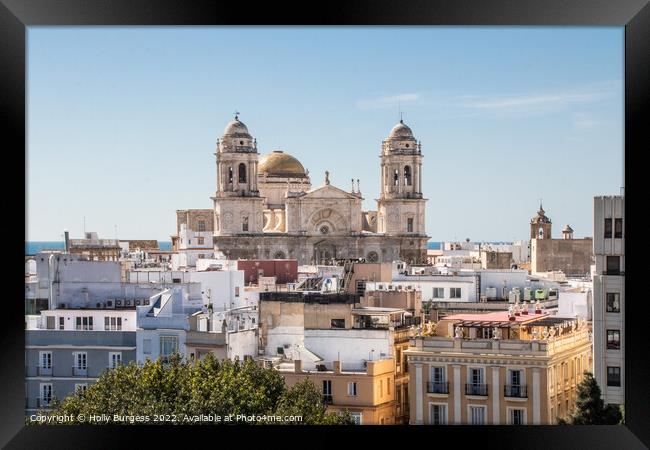 'Historical Cadiz Cathedral: A Skyline Masterpiece Framed Print by Holly Burgess