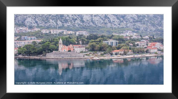 Bay of Kotor cruising down the river  Framed Mounted Print by Holly Burgess