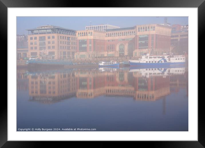 Fog on the tyne Newcastle  Framed Mounted Print by Holly Burgess