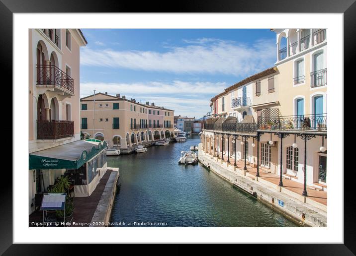 Port Grimaud also called Venice French Riviers, France Framed Mounted Print by Holly Burgess