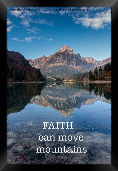 Faith Can Move Mountains II Framed Print by DiFigiano Photography