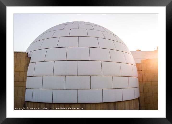 Exterior of the planetarium dome seen from outside, where science is studied. Framed Mounted Print by Joaquin Corbalan