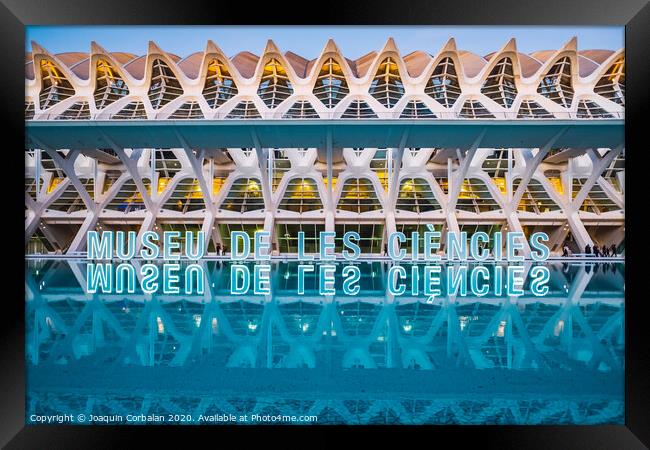 Museum of the sciences of the city, with luminous letters reflected in the lake. Framed Print by Joaquin Corbalan
