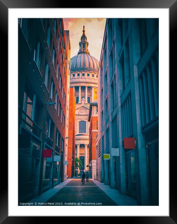 Dome and North Transept of St Paul's Cathedral viewed from Queens Head Passage. Framed Mounted Print by Mehul Patel