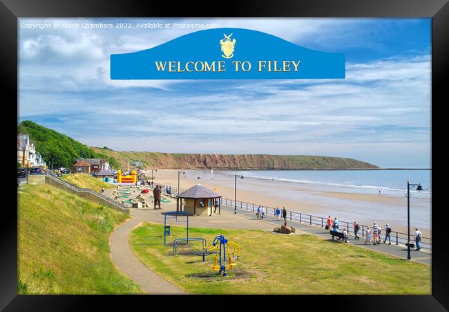 Welcome To Filey Framed Print by Alison Chambers
