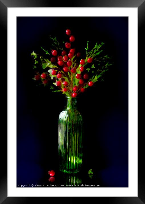 Winterberry Arrangement  Framed Mounted Print by Alison Chambers