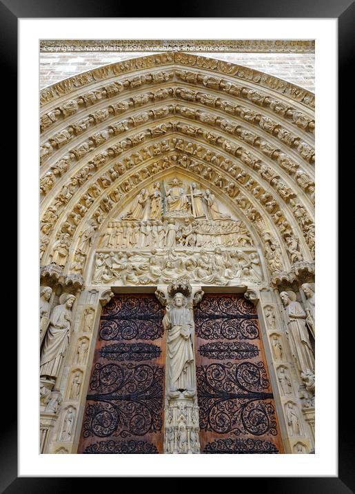 The ornate doorway of Notre Dame Cathedral, Paris, France Framed Mounted Print by Navin Mistry