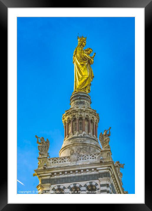 Golden Mary Statue Notre Dame de la Garde Marseille France Framed Mounted Print by William Perry