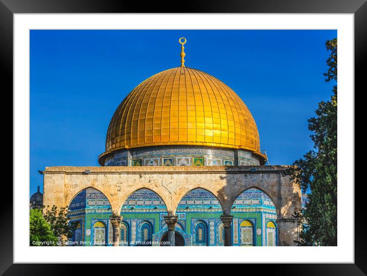 Dome of the Rock Temple Mount Jerusalem Israel  Framed Mounted Print by William Perry