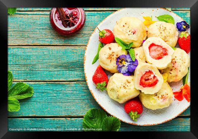 Sweet dumplings with strawberries or knedlik Framed Print by Mykola Lunov Mykola