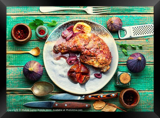 Chicken grilled with figs Framed Print by Mykola Lunov Mykola