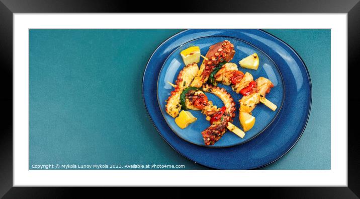Delicious octopus skewers. Framed Mounted Print by Mykola Lunov Mykola