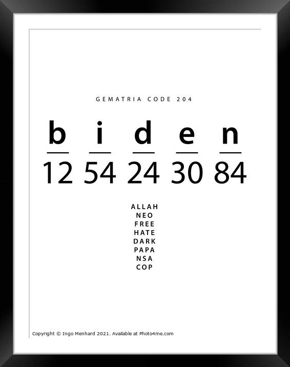 Biden word code in the English Gematria  Framed Mounted Print by Ingo Menhard