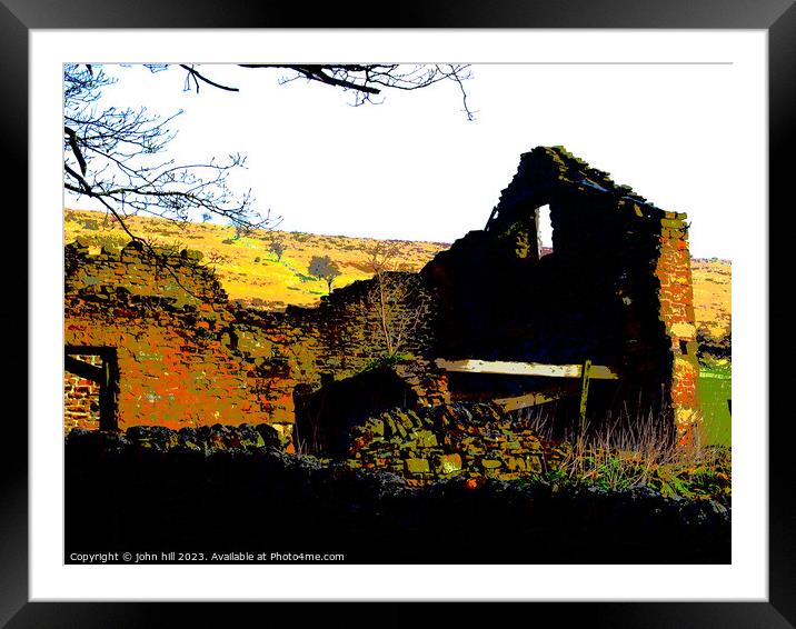 Deserted farmhouse, Derbyshire. Framed Mounted Print by john hill