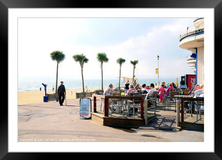 Seafront Alfresco at Bournemouth. Framed Mounted Print by john hill